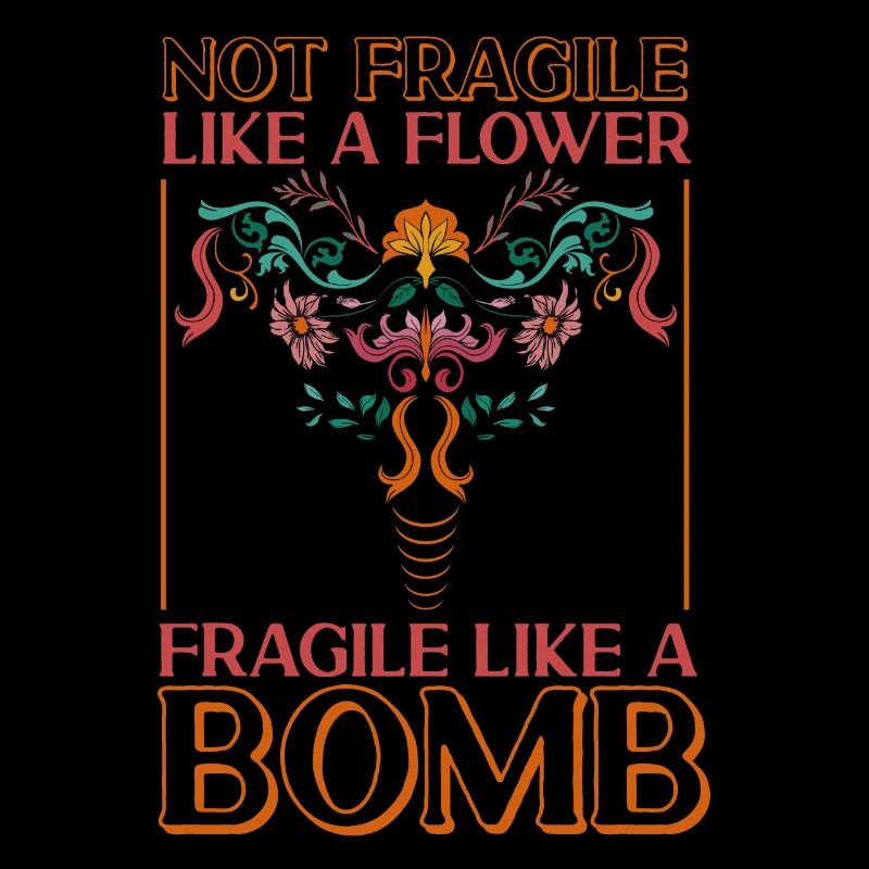 Féministe pas fragile comme une fleur