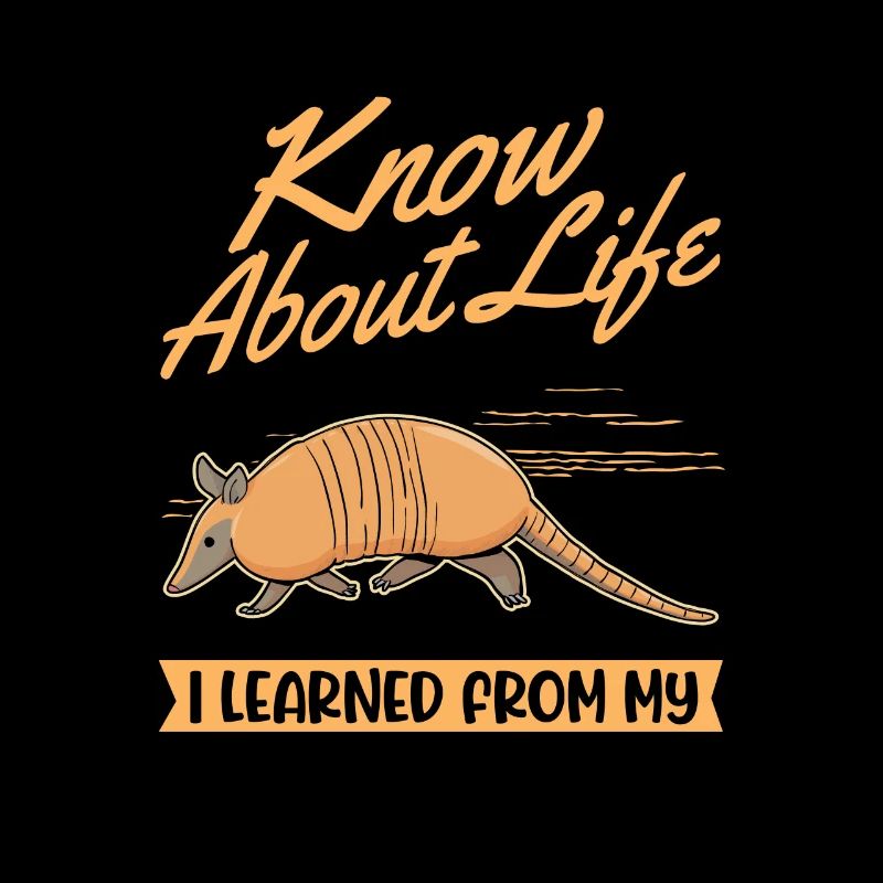 Armadillo Saying Armadillo