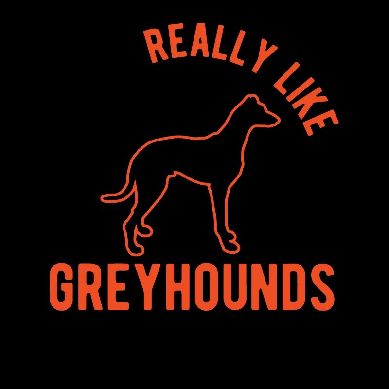 Ich mag einfach Windhunde Greyhound Galgo