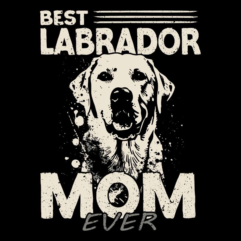 Best Labrador Mom ever | Labrador Retriever