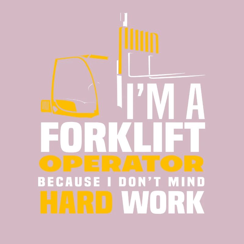 Ich Bin Gabelstaplerfahrer Weil Ich Harte Arbeit