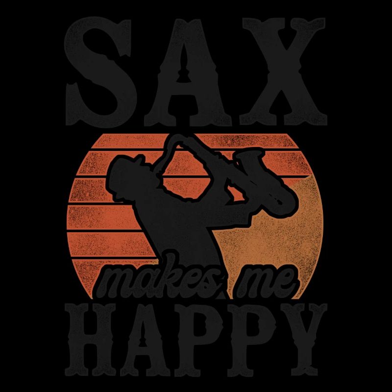 Saxophone Pun Sax Makes Me Smile