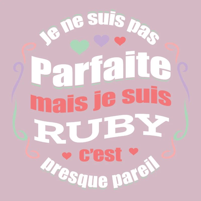 RUBY PARFAITE - PRENOM RUBY