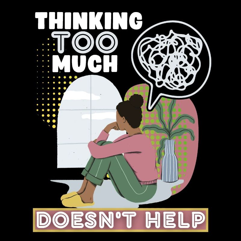 Too many thoughts, thoughts, psychology, saying