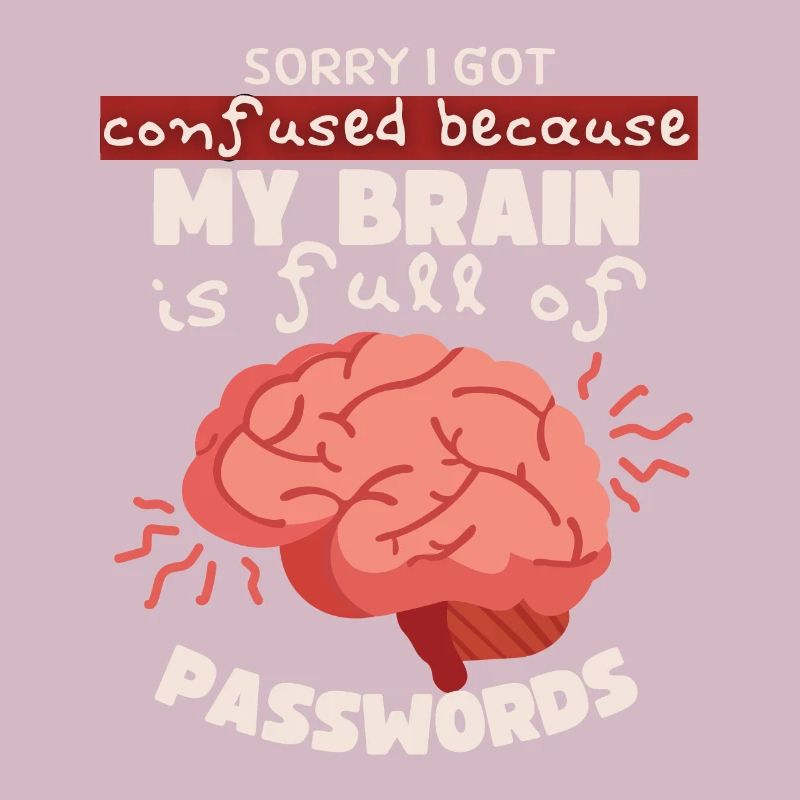 Passwörter Passwort vergessen Computer-Nerd Spruch