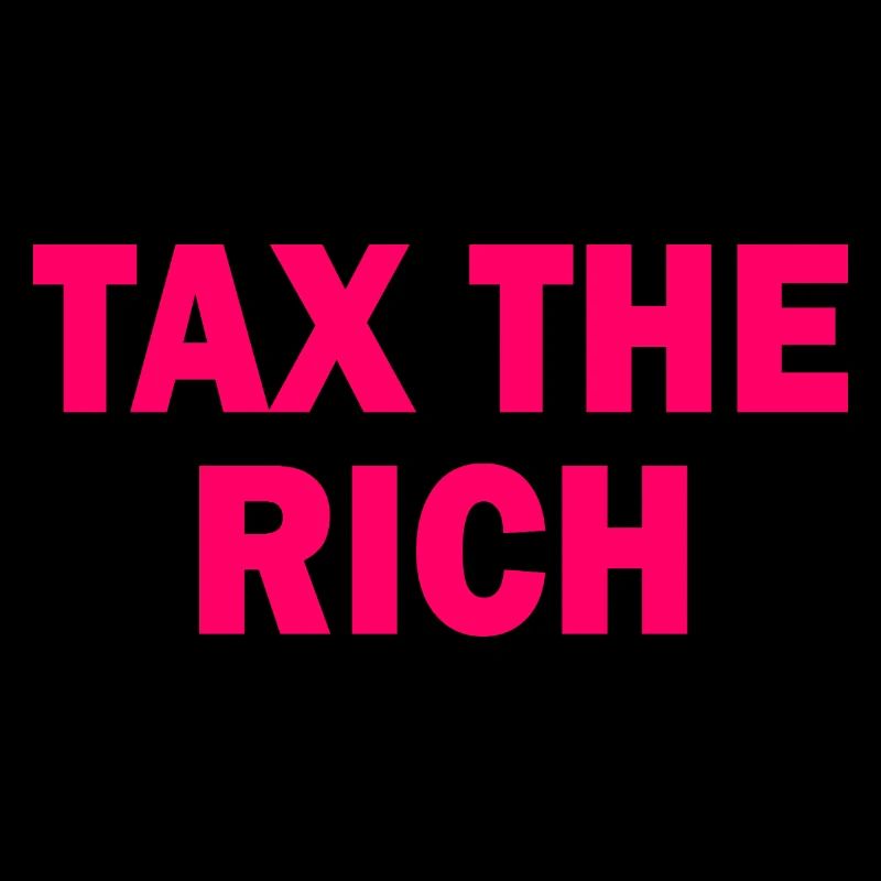 Tax the rich