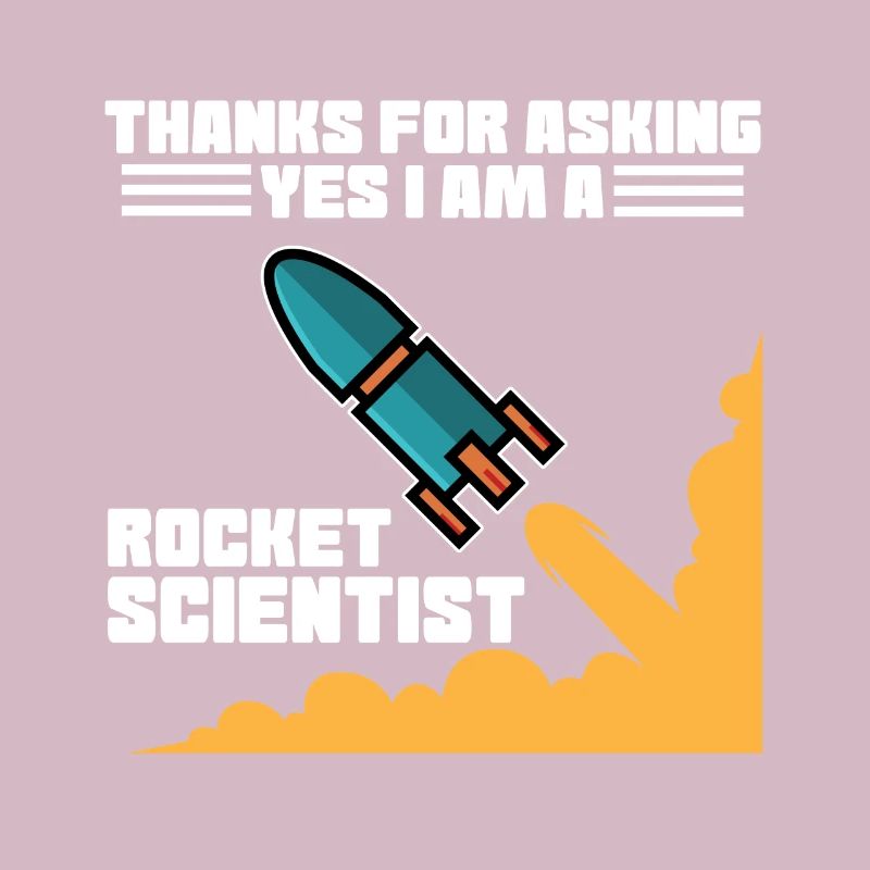 Rocket scientist rocket scientist