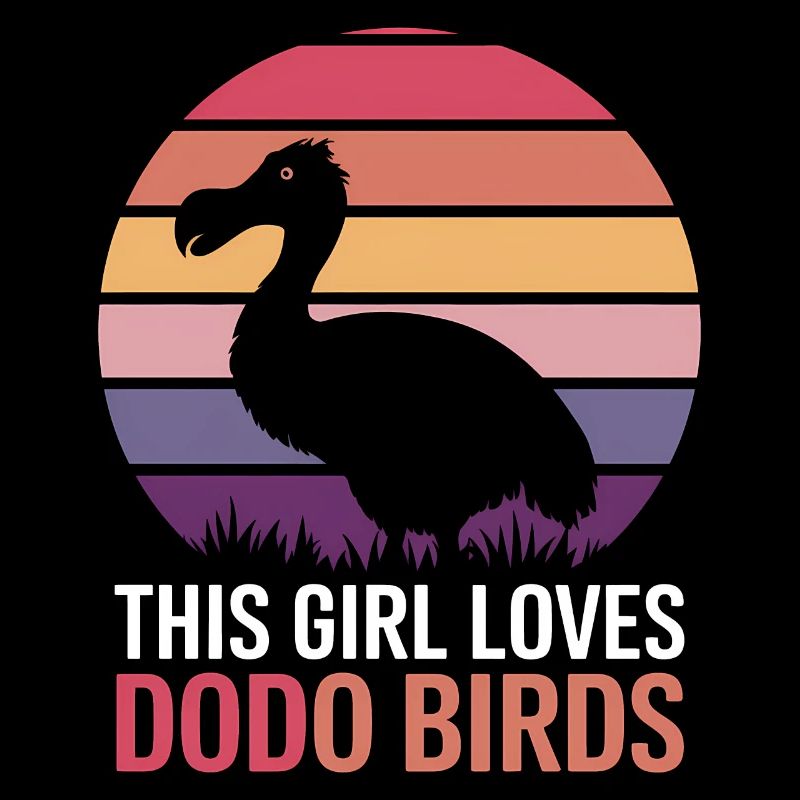 Dodo Dire Dodo Oiseau Fille Drôle Dodo Cadeau