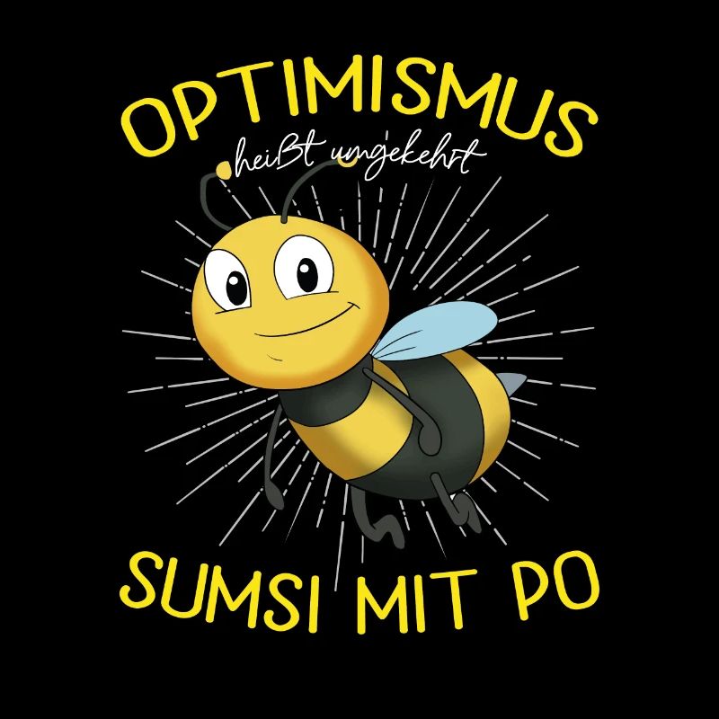 Sumsi With But Optimism Reverse Funny Saying
