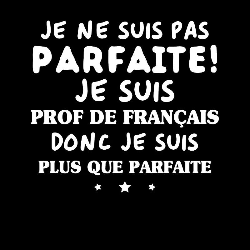 Je suis prof de français