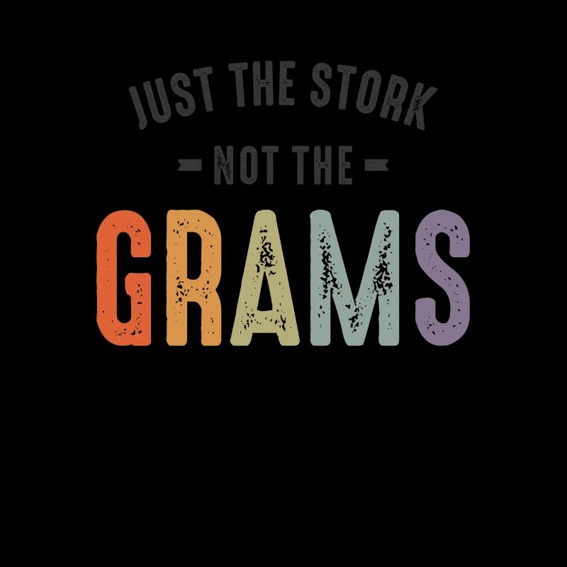 Nur der Storch, nicht die Gramm - Oma Mama