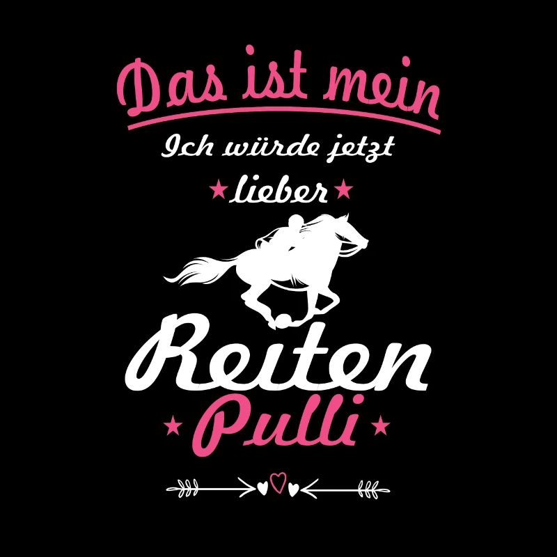 Das ist mein ich würde lieber Reiten Pulli Pink