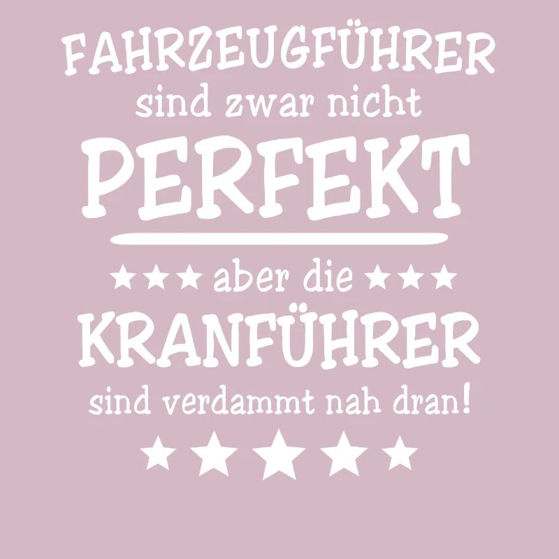 Kranführer Sprüche Kranfahrer Spruch