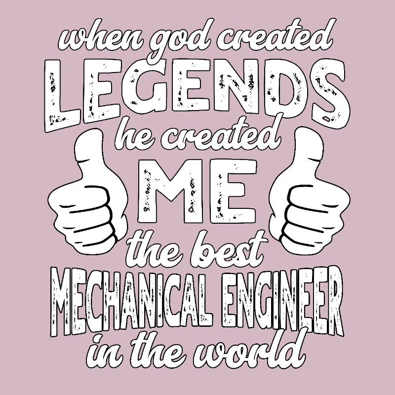 Best Mechanical Engineer Legend