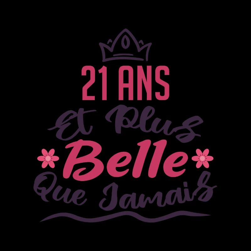 21 ans et plus belle que jamais