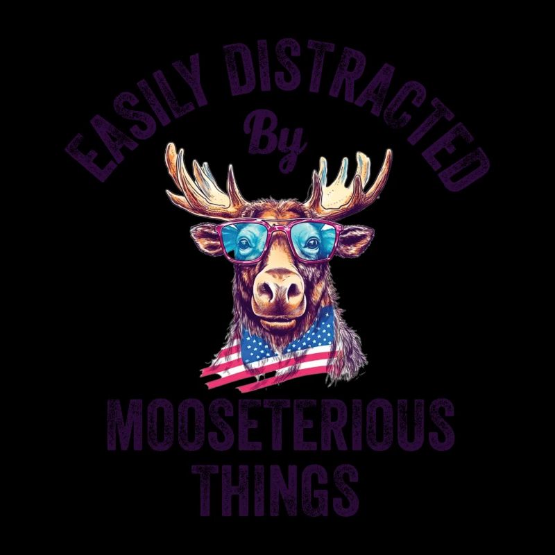 Easily Distracted Funny Moose Moose