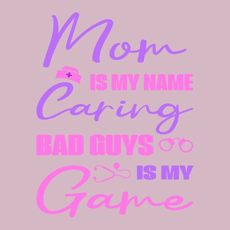 Correctional Nursing Mom MY Name Caring Game Gift