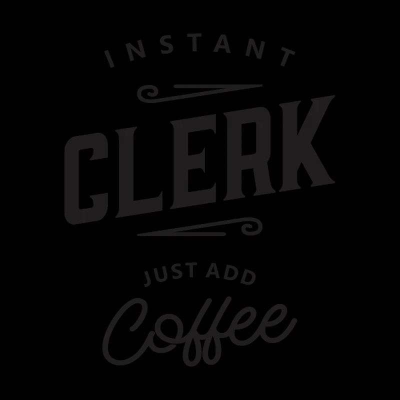 Clerk Funny Job Occupation