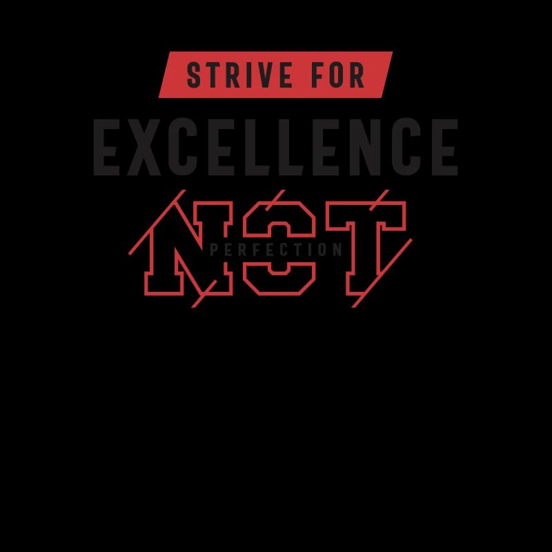 Strive for Excellence - Motivational Quote