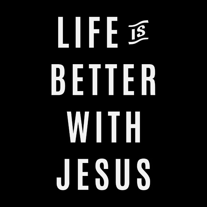 Experience Joy - Life is Better With Jesus Design