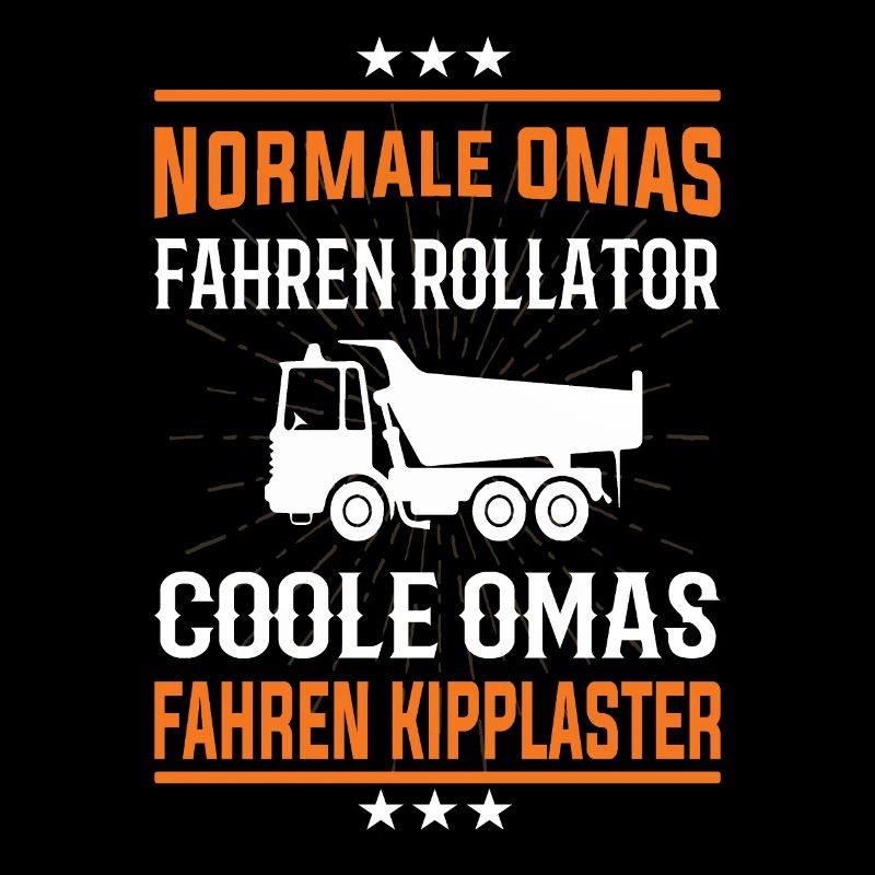 Coole Omas fahren Kipplaster Design