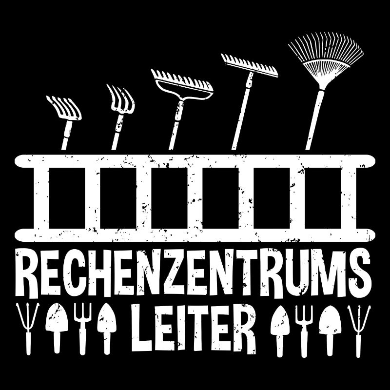 Rechenzentrumsleiter Rechen & Leiter Garten