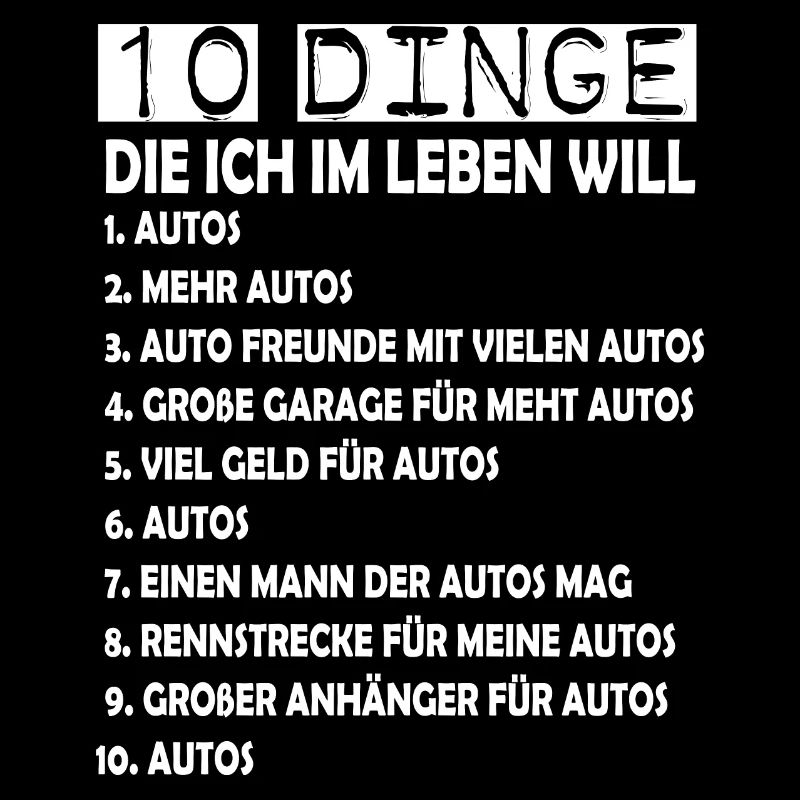 10 Dinge die ich will Auto