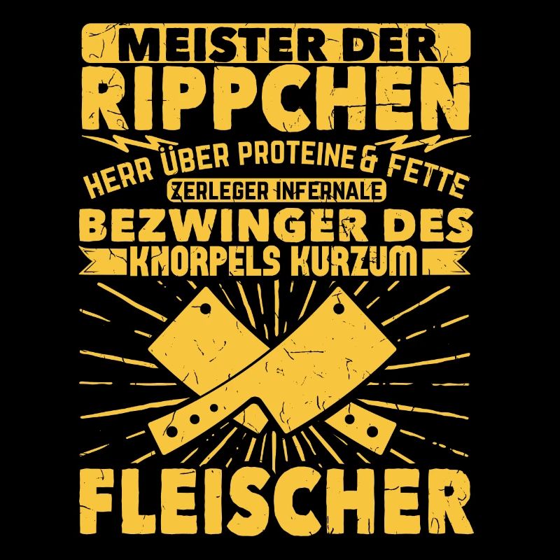 Meister Der Rippchen Ich Bin Fleischer Metzger