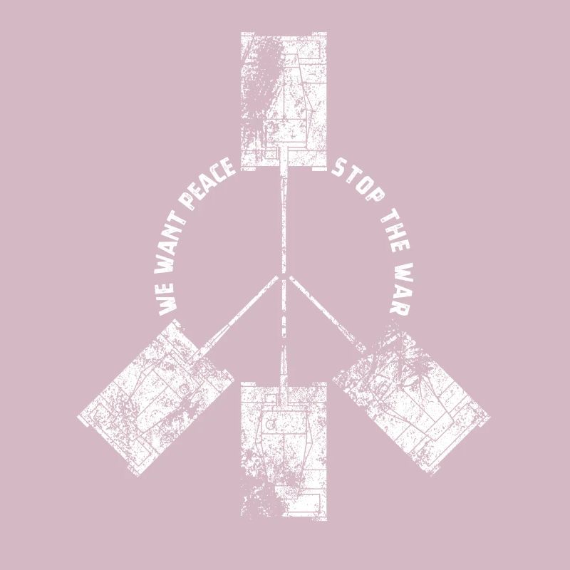 We want peace stop the war - Panzer - Frieden