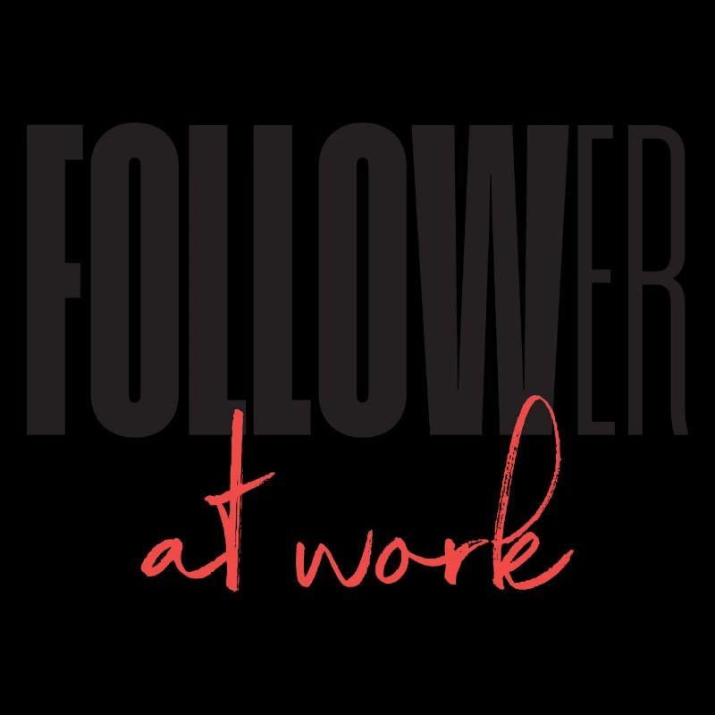 Follower at work