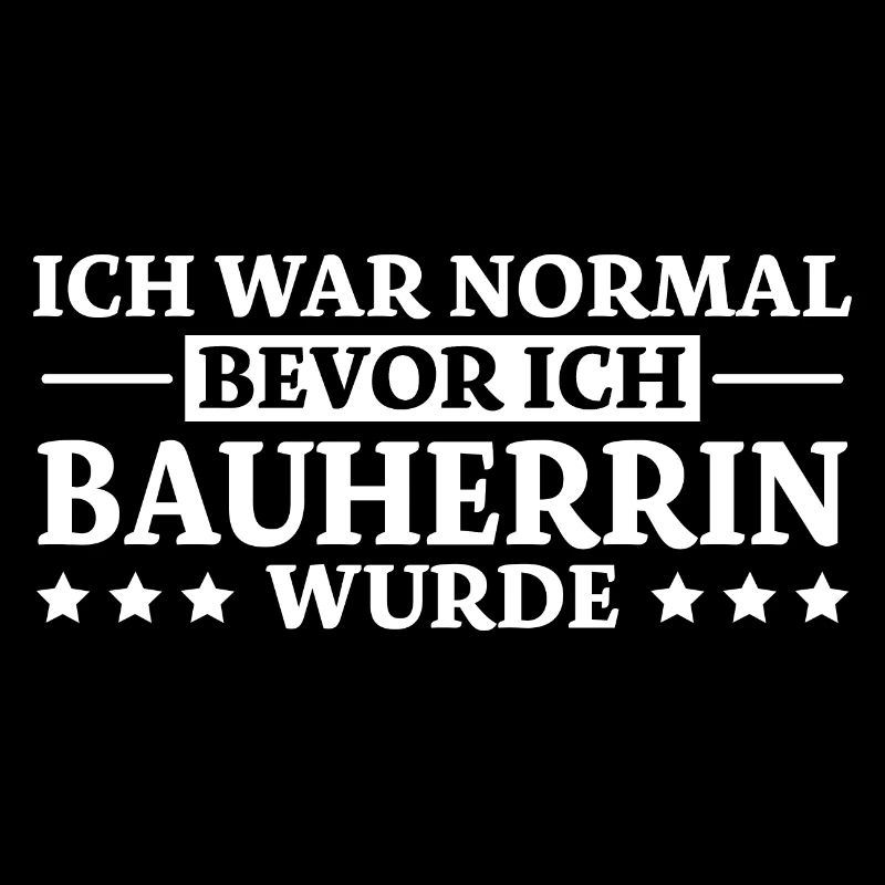 Bauherrin Spruch Bauherr Lustig Bauherrin Geschenk