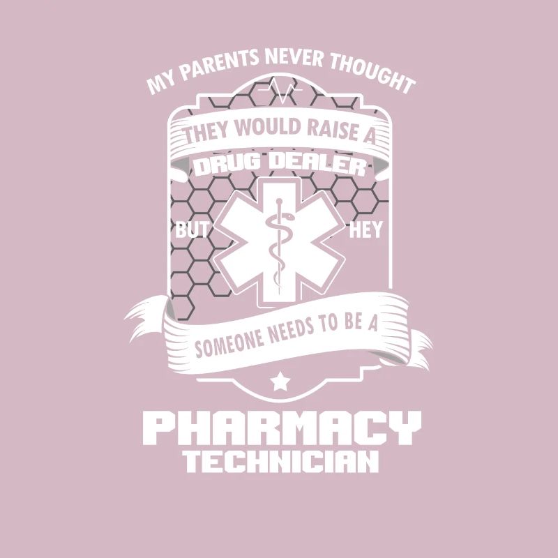 Funny Pharmacist Pharmacy Technician Medicine