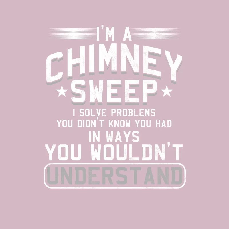 Ich bin ein Chimney Sweep Sweeper Sweeping Clean Geschenk