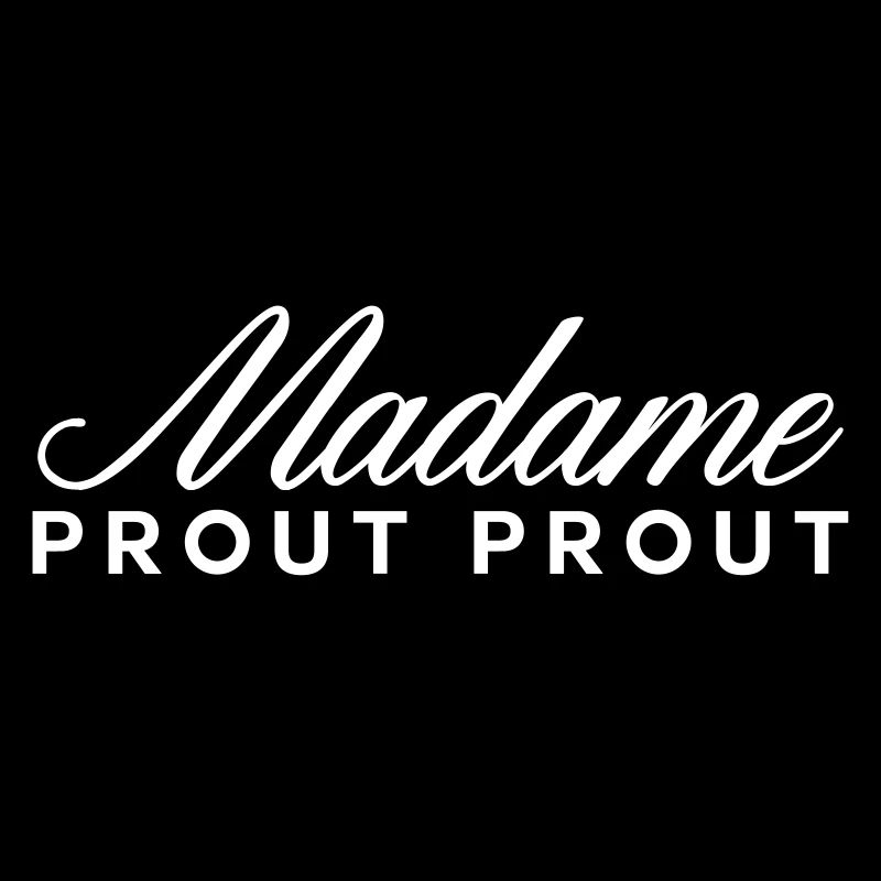 madame prout prout