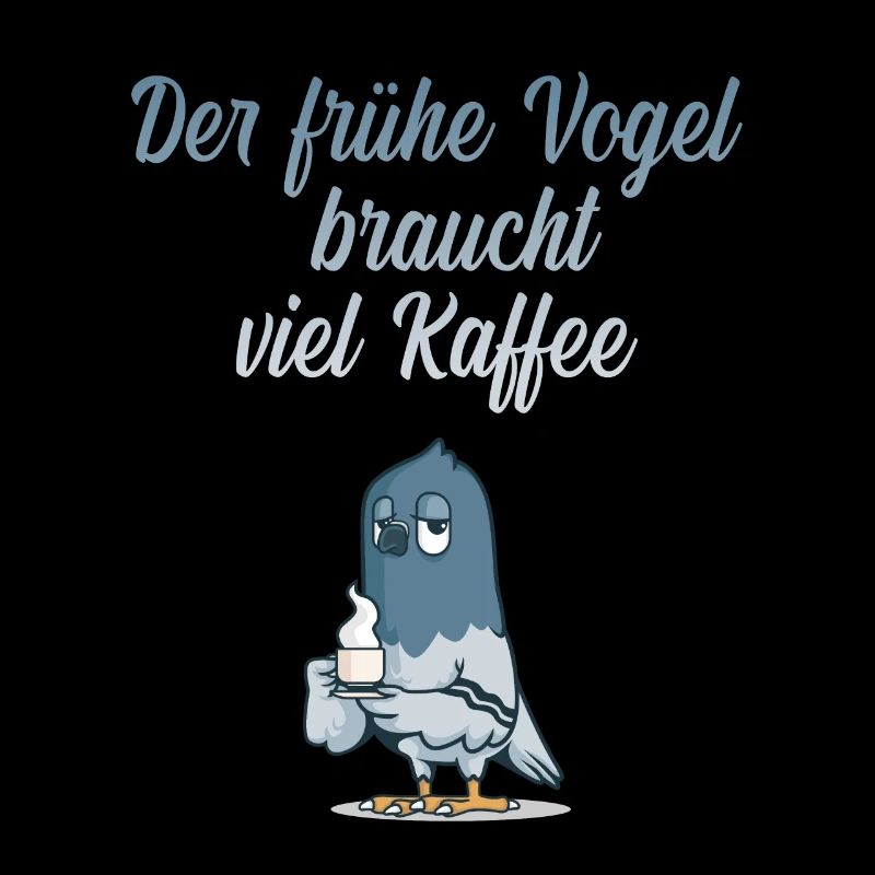 Die frühe Taube braucht viel Kaffee