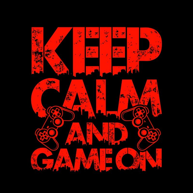 keep calm gamer