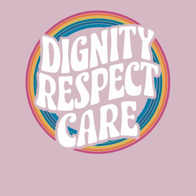 Social Worker, Social Work, Dignity, Respect, Care