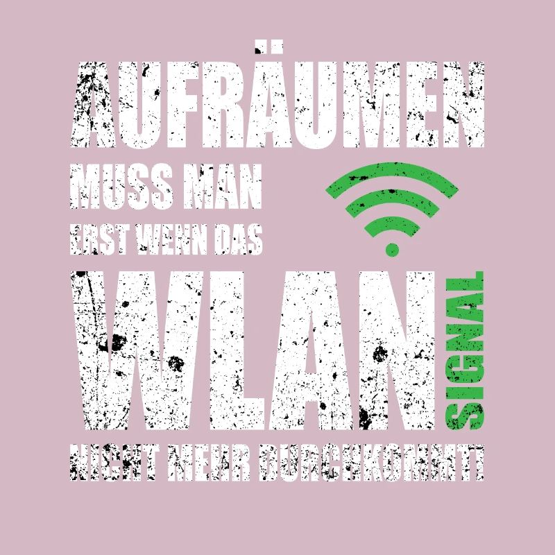 Computerfreak WLAN Spruch