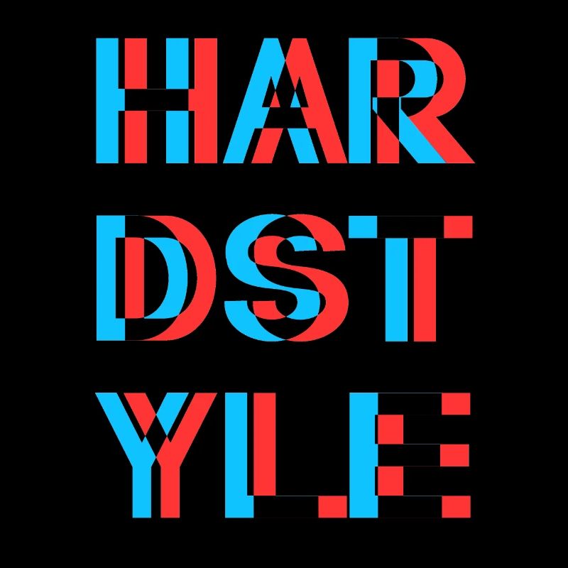 Hardstyle - Rawstyle - Hardstyler Gift merch