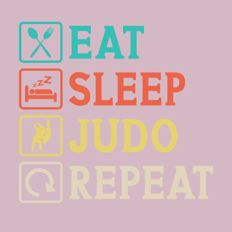 Eat Sleep Judo Repeat