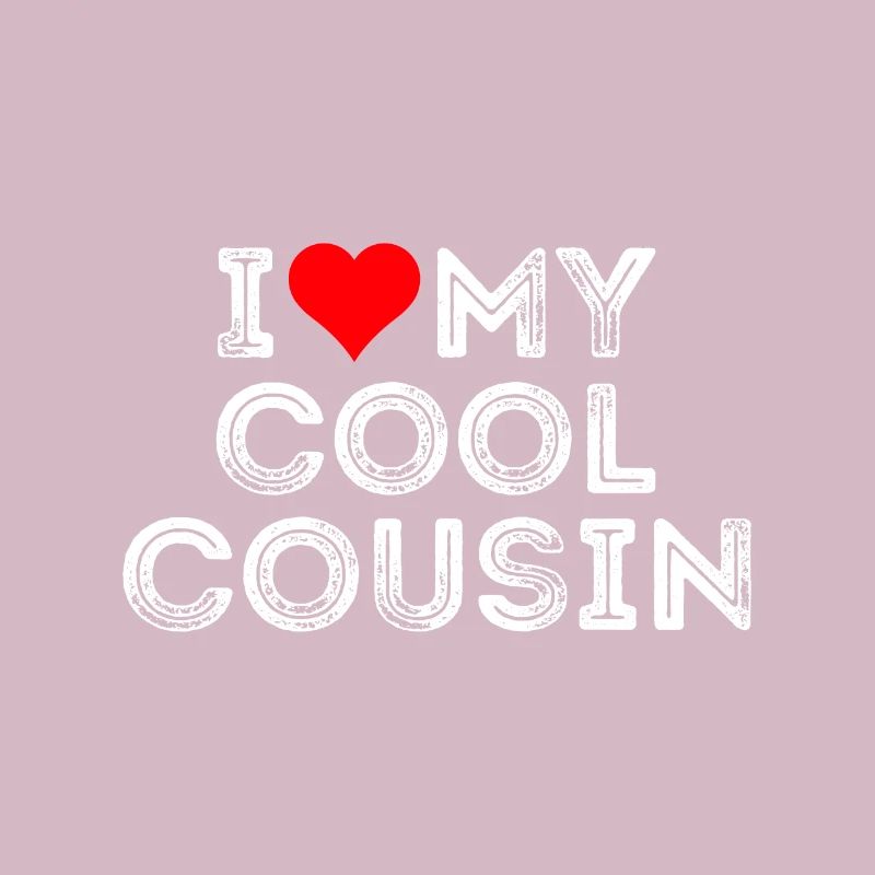 J’aime mon cousin cool