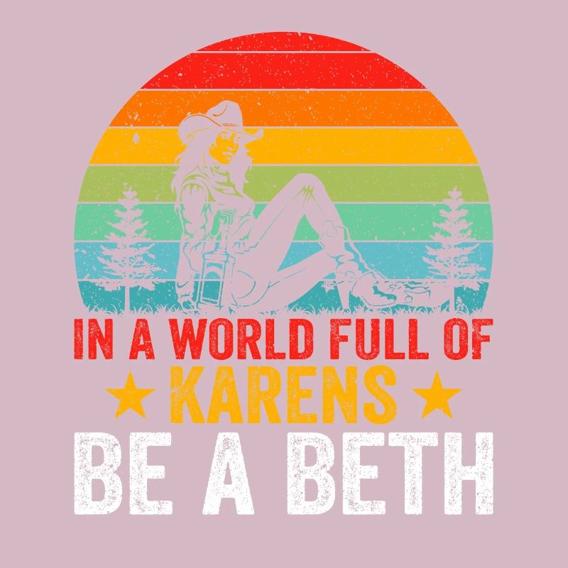 In einer Welt voller Karens sei ein Beth