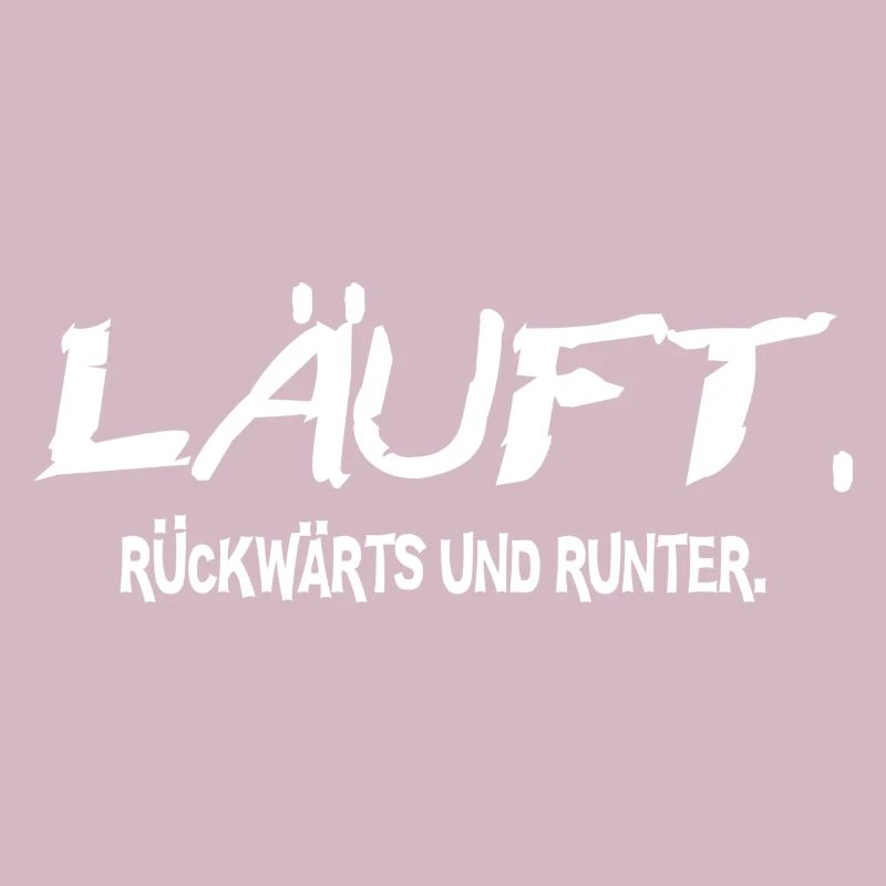 Statement Läuft Lustige Sprüche perfektes Geschenk