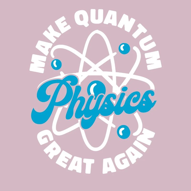Physik Phyiker Cool Quantenphysik