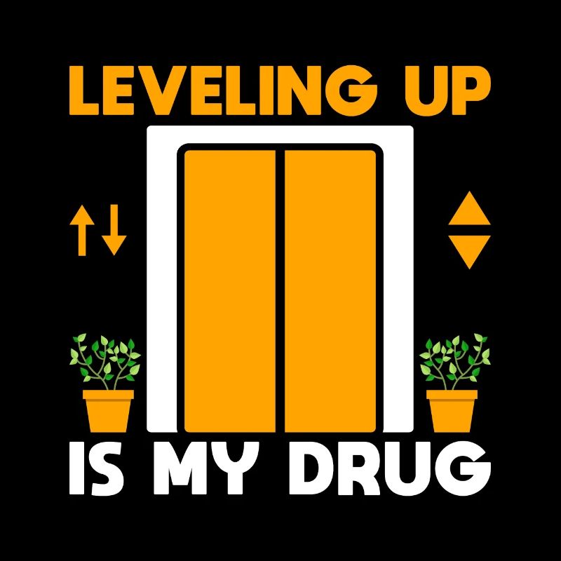 Elevator Mechanic - Leveling Up Is My Drug Gift