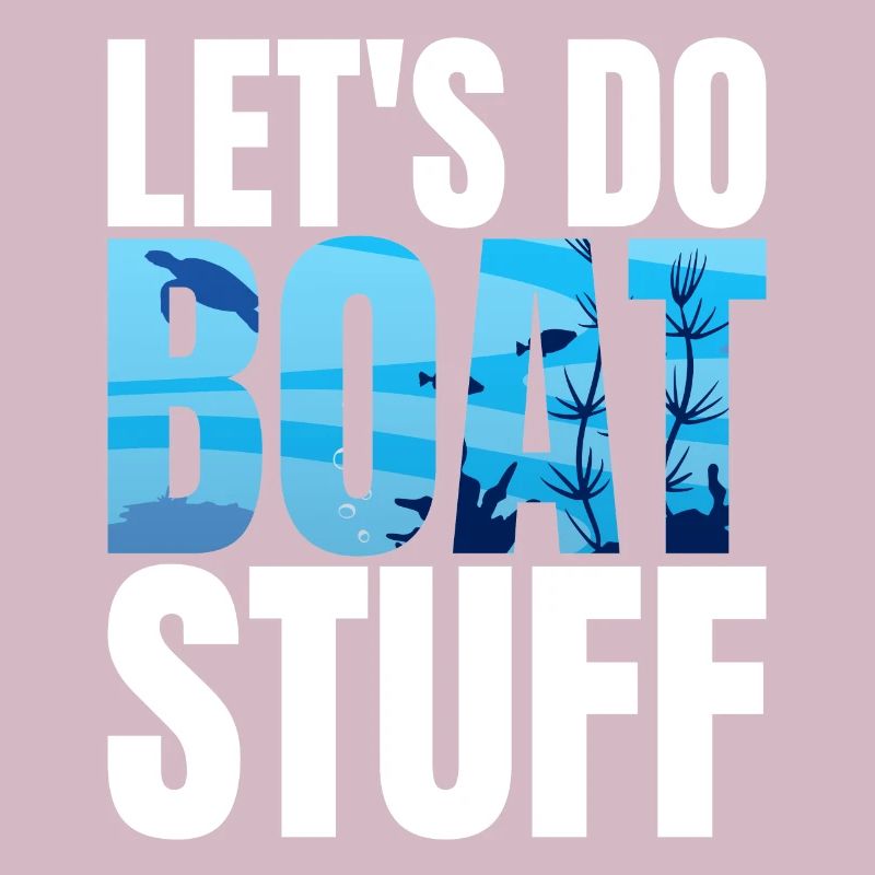 Boot Stuff Captain Funny Pontoon Boat Seaboat