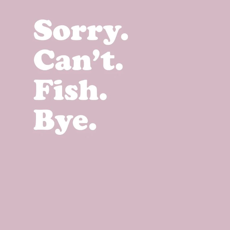 Sorry, can't say goodbye - fish