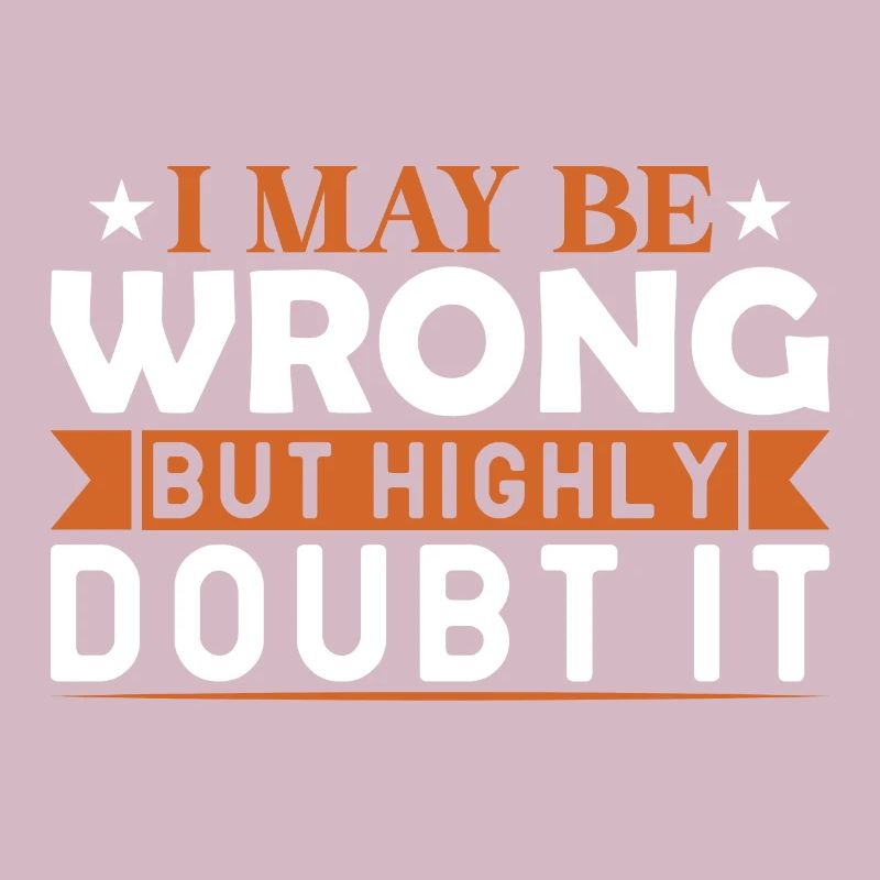 Confident Doubt Tee: Mutig sicher