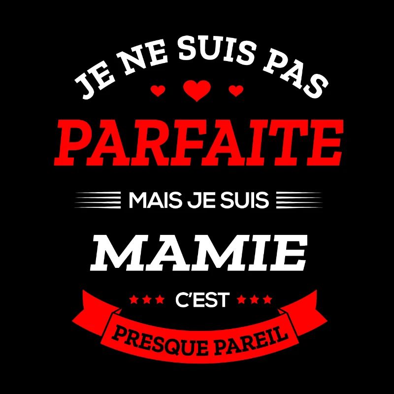 MAMIE PARFAITE