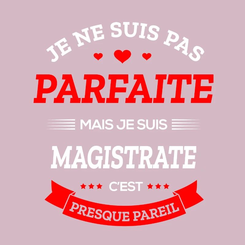 MAGISTRATE PARFAITE